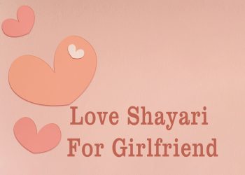 love shayari for girlfriend, love shayari for instagram
