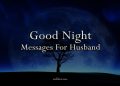 good night husband, romantic love status