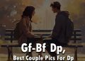 34 girlfriend boyfriend dp lovesove 1, images
